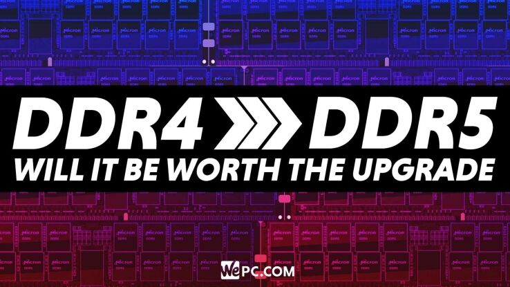 DDR4 vs DDR5 &ndash; will it be worth the upgrade?